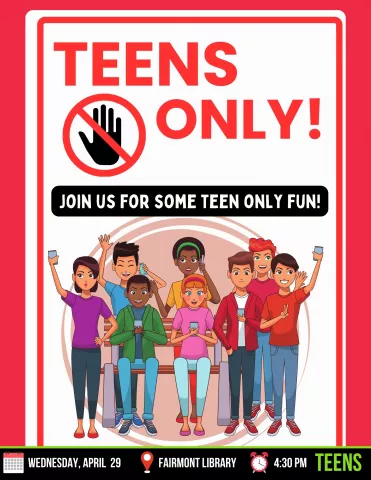 FAIRMONT: Teens Only!