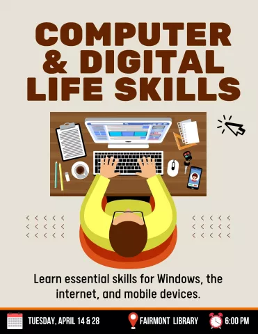 FAIRMONT: Computer &amp; Digital Life Skills 