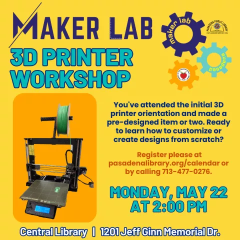 CENTRAL: Maker Lab: 3D Printer  Workshop - Make Your  Own Designs