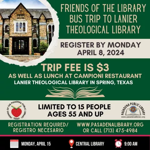 CENTRAL: Friends of the Library Bus Trip to Lanier Theological Library - NOTE - REGISTRATION FULL