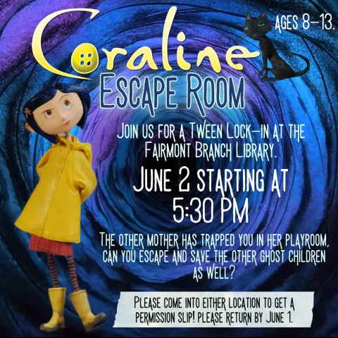 FAIRMONT: Coraline Escape Room (Tweens)