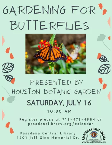 Central: Butterfly Gardening with Houston Botanic Garden