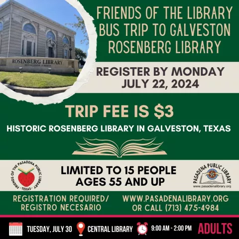 CENTRAL: Friends of the Library bus ride to Galveston Rosenberg Library