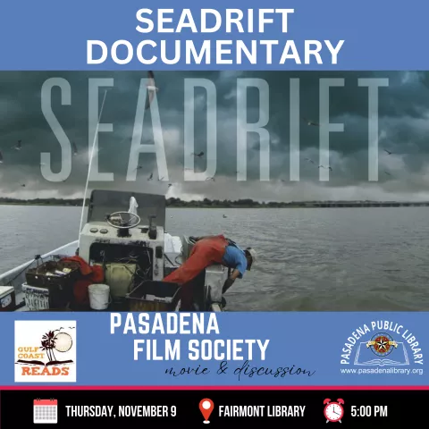 FAIRMONT: "Seadrift" Documentary Showing and Discussion