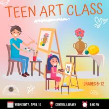 APRIL 10_ TEEN ART CLASS