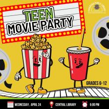 APRIL 24_ TEEN MOVIE PARTY