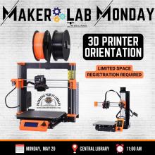MAY 20_ 3D Printer Orientation